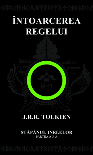 J.R.R. Tolkien - Stăpânul Inelelor, vol. III: Întoarcerea regelui