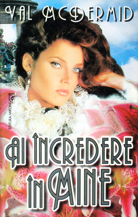 Ai incredere in mine - Val McDermid