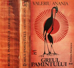 Greul Pamantului (2 vol.) - Valeriu Anania